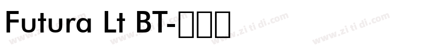 Futura Lt BT字体转换